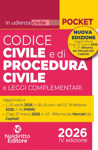 Codice Civile e di Procedura Civile in udienza II ediz Aprile 2026 aggiornato al Mercato dei Capitali