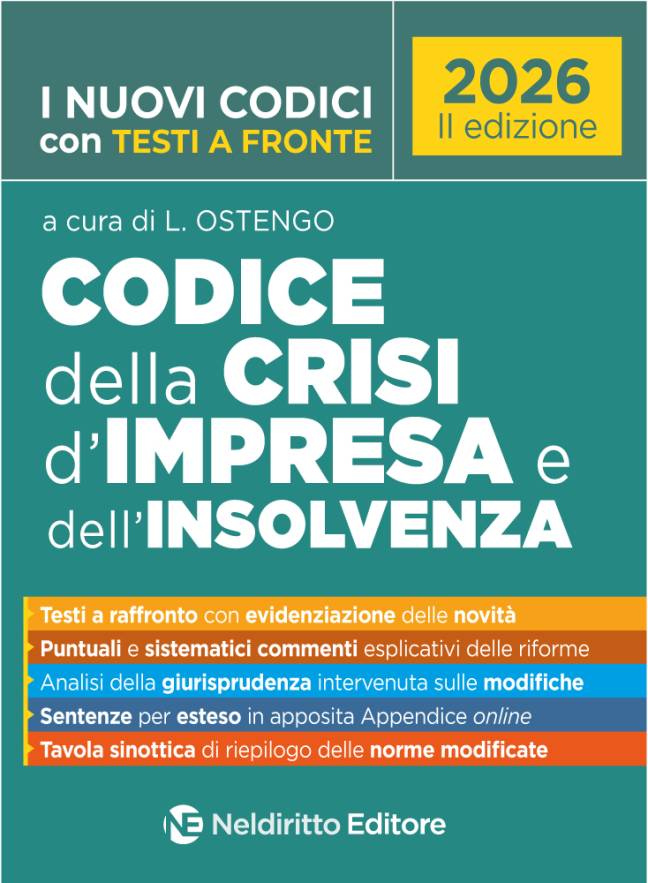 Codice della Crisi di Impresa e dell'Insolvenza 2026 con Testi a fronte