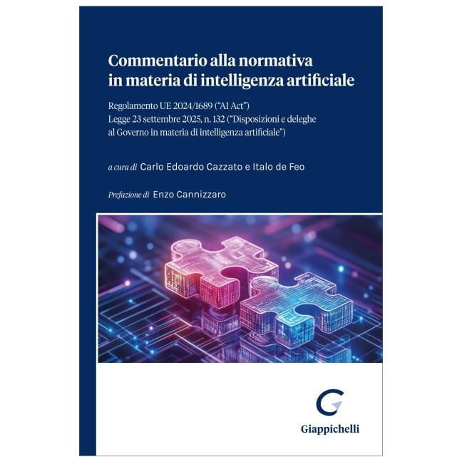 Commentario alla normativa in materia di intelligenza artificiale