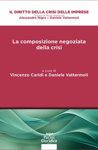 La composizione negoziata della crisi