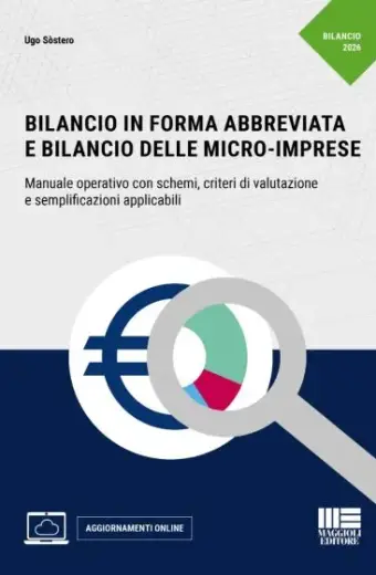 Bilancio in forma abbreviata e Bilancio delle micro-imprese