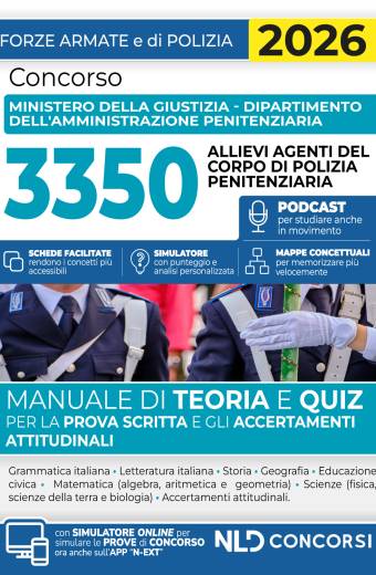 Concorso 3350 Allievi Agenti del Corpo di Polizia Penitenziaria. Manuale di teoria e quiz