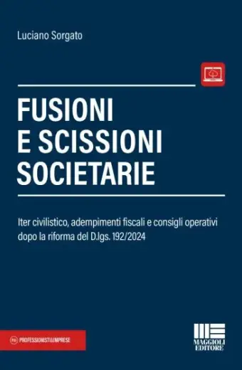 Fusioni e Scissioni Societarie