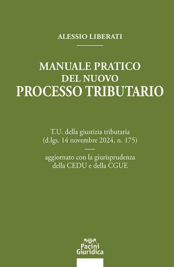 MANUALE PRATICO DEL NUOVO PROCESSO TRIBUTARIO