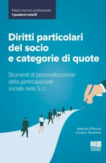 Diritti particolari del socio e categorie di quote