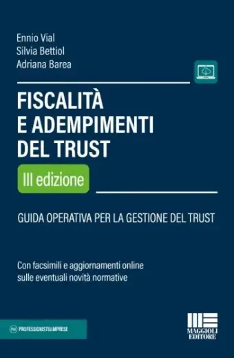 Fiscalità e adempimenti del Trust