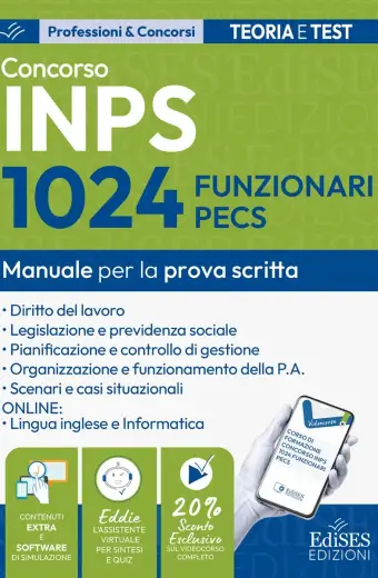 Manuale prova scritta concorso INPS - 1024 Funzionari PECS (posti elevati a 1695)