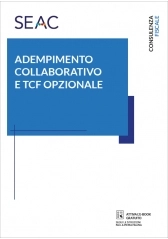 ADEMPIMENTO COLLABORATIVO E TCF OPZIONALE