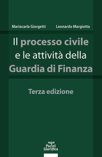 Il processo civile e le attività della Guardia di Finanza