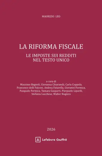 La riforma fiscale - Le imposte sui redditi nel Testo Unico