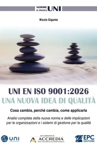 UNI EN ISO 9001:2026. Una nuova idea di qualità